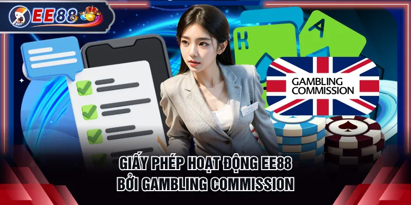 Giấy phép hoạt động EE88 bởi Gambling Commission