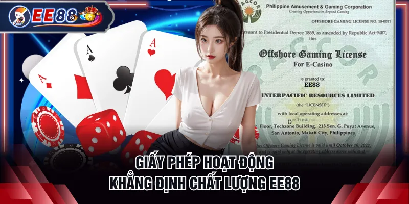 Giấy phép hoạt động khẳng định chất lượng EE88