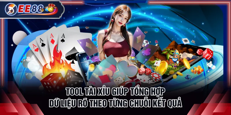 Tool tài xỉu giúp tổng hợp dữ liệu rõ theo từng chuỗi kết quả